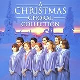 Review Various Artists  / A Christmas Choral Collection