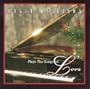 Plays Songs of Love