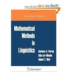 Mathematical Methods in Linguistics (Studies in Linguistics and Philosophy)