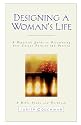 Designing a Woman's Life Study Guide: A Bible Study and Workbook