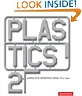 Plastics 2 (Materials for Inspirational Design)