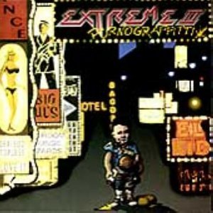 Extreme II - Pornograffitti