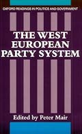 The West European Party System (Oxford Readings in Politics and Government)
