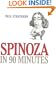Spinoza in 90 Minutes (Philosophers in 90 Minutes Series)