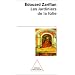 Les jardiniers de la folie