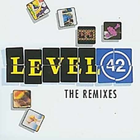 Level 42 - The Remixes - Zortam Music