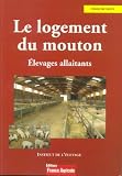 Le logement du mouton : Elevages allaitants