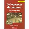 Le logement du mouton : Elevages allaitants
