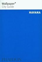 Havana ("Wallpaper*" City Guides)