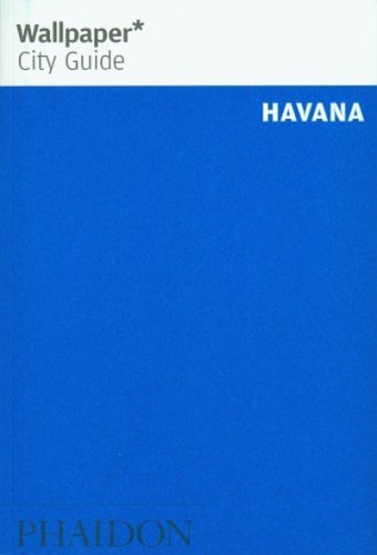 City Travel Guides Discounted  Books : Wallpaper City Guide Havana