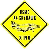 USMC A4 SKYHAWK CROSSING marine plane sign