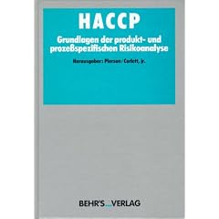 HACCP. Grundlagen der produkt- und proze�spezifischen Risikoanalyse
