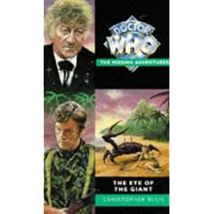 The Eye of the Giant (Doctor Who - the Missing Adventures Series) by Christopher Bulis