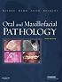 Oral and Maxillofacial Pathology