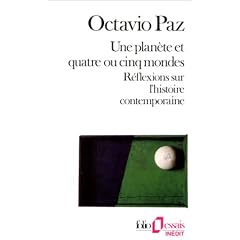 Une plan�te et quatre ou cinq mondes : R�flexions sur l'histoire contemporaine