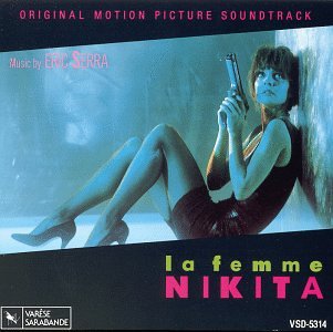 La Femme Nikita: Original Motion Picture Soundtrack Eric Serra
