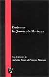 Etudes sur les journaux de Marivaux