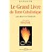 Le Grand livre du Tarot cabalistique : Les Dieux int�rieurs