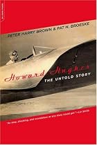 Howard Hughes: The Untold Story