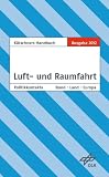 K�rschners Handbuch Luft- und Raumfahrt - 