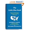 The Little Blue Book: The Essential Guide to Thinking and Talking Democratic