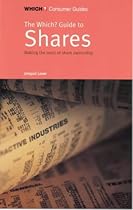 "Which?" Guide to Shares ("Which?" Consumer Guides)