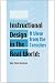 Instructional Design in the Real World: A View from the Trenches (Advanced Topics in Information Resources Management): A View from the Trenches (Advanced Topics in Information Resources Management)