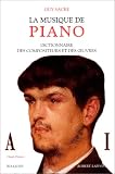 Revue Robert Laffont  / La musique de piano, tome 1 : Dictionnaire des compositeurs et des oeuvres