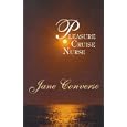 Pleasure Cruise Nurse (Five Star Standard Print Romance) by  Jane Converse