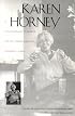 Karen Horney: A Psychoanalyst`s Search for Self-Understanding
