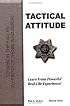 Tactical Attitude