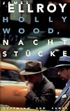 Hollywood, Nachtst�cke - James Ellroy