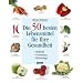 Die 50 besten Lebensmittel f�r Ihre Gesundheit