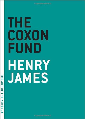 The Coxon Fund (The Art of the Novella)