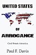 United States of Arrogance