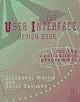 The User Interface Design Book for the Applications Programmer