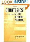 Strategies to Help Solve Our School Dropout Problem