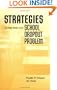 STRATEGIES TO HELP SOLVE OUR SCHOOL DROPOUT PROBLEM