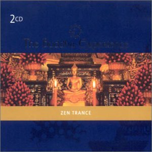 CD-Charts  Search : Buddha Experience, the - Zen Trance