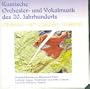 20th Century Russian Orchestral Music