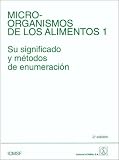 Microorganismos de Los Alimentos 1 - 2b* Ed. (Spanish Edition)