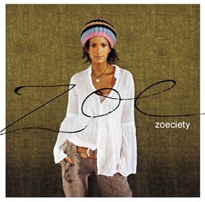 Zoe - Zoeciety - Zortam Music