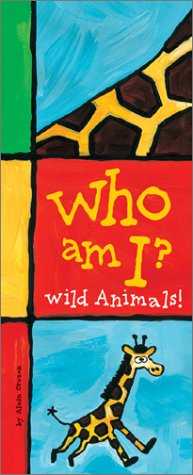 Who Am I? Wild Animals