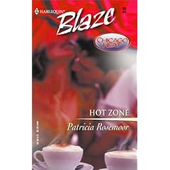 Hot Zone (Chicago Heat (Harlequin Blaze)