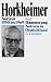 Max Horkheimer �Notizen 1950 bis 1969 und D�mmerung: Notizen in Deutschland�