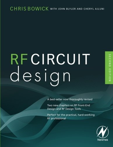 RF Circuit Design, Second Edition by Bowick, Christopher (2007) Paperback