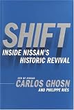 Shift: Inside Nissans Historic Revival