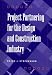 Project Partnering for the Design and Construction Industry