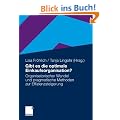 Gibt es die optimale Einkaufsorganisation?: Organisatorischer Wandel und pragmatische Methoden zur Effizienzsteigerung
