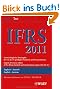 International Financial Reporting Standards (IFRS) 2011: Deutsch-Englische Textausgabe der von der EU gebilligten Standards. English & German edition ... Standards (IFRS) Deutsche-Englische)